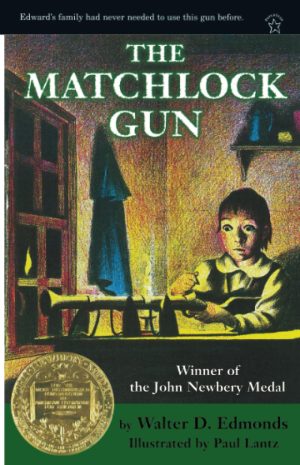 The Matchlock Gun [Paperback] Walter D. Edmonds and Paul Lantz