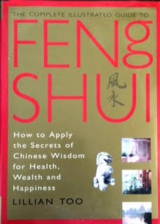 The Complete Illustrated Guide to Feng Shui [Hardcover] Lillian Too