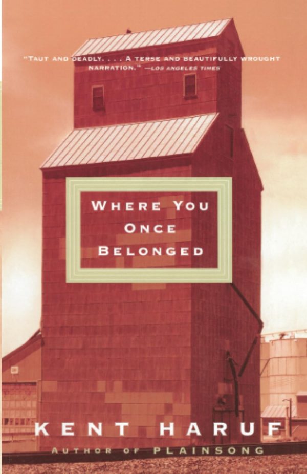 Where You Once Belonged [Paperback] Haruf, Kent