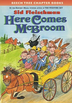 Here Comes McBroom: Three More Tall Tales [Paperback] Fleischman, Sid and Blake, Quentin