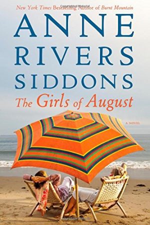 The Girls of August Siddons, Anne Rivers