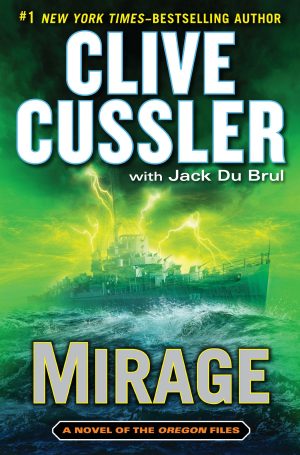 Mirage (The Oregon Files) [Hardcover] Cussler, Clive and Du Brul, Jack