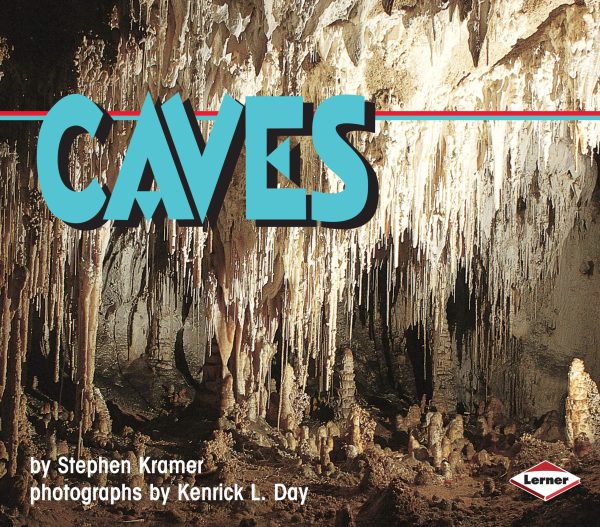 Caves (Nature in Action) [Paperback] Kramer, Stephen and Day, Kenrick L.