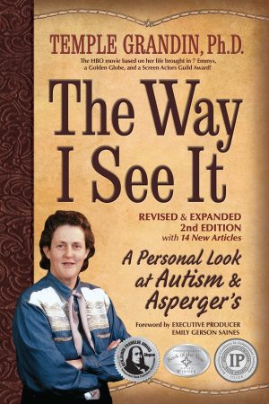 The Way I See It, Revised and Expanded 2nd Edition: A Personal Look at Autism and Asperger's Grandin, Temple