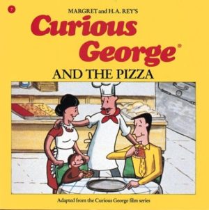 Curious George and the Pizza Rey, H. A.; Rey, Margret and Shalleck, Alan J.