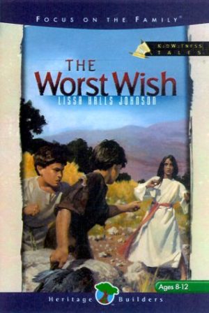 The Worst Wish (Kidwitness Tales #1) Johnson, Lissa Halls