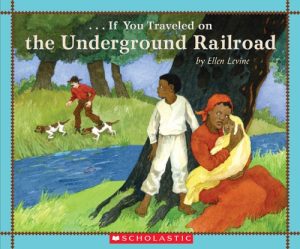 If You Traveled On the Underground Railroad [Paperback] Levine, Ellen