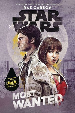 Star Wars Most Wanted Carson, Rae