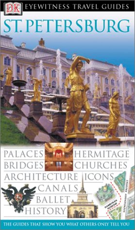 St. Petersburg (Eyewitness Travel Guides) Catherine Phillips
