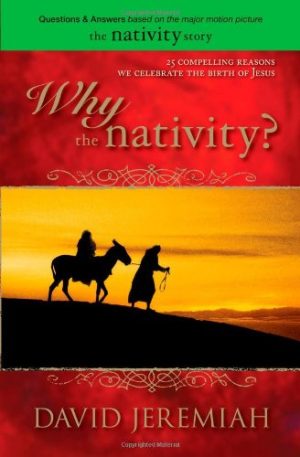 Why the Nativity? Jeremiah, David