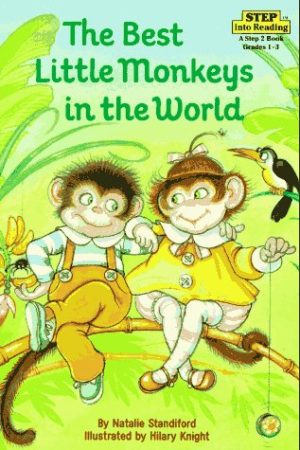 The Best Little Monkeys in the World (Step into Reading) Standiford, Natalie and Knight, Hilary