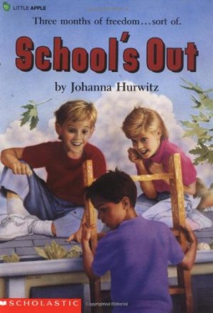 School's Out! Hurwitz, Johanna and Hamanaka, Sheila