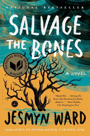 Salvage the Bones: A Novel [Paperback] Ward, Jesmyn