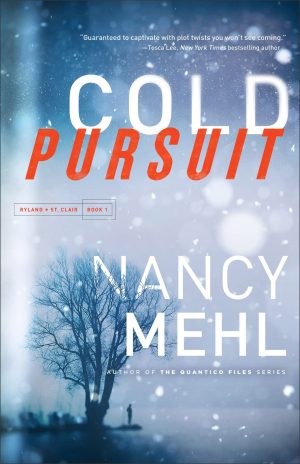 Cold Pursuit [Paperback] Mehl, Nancy