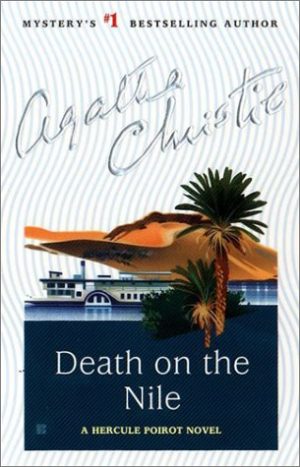 Death on the Nile (Hercule Poirot Mysteries) Christie, Agatha