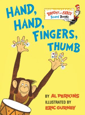 Hand, Hand, Fingers, Thumb (Bright & Early Board Books) [Board book] Perkins, Al