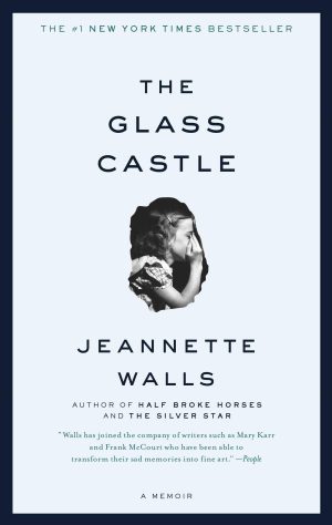 The Glass Castle: A Memoir (book) [Paperback] Walls, Jeannette