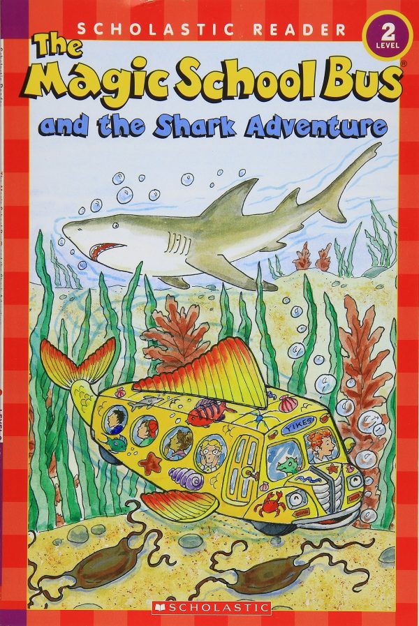 The Magic School Bus and the Shark Adventure (Scholastic Reader, Level 2) Elizabeth Smith and Carolyn Bracken
