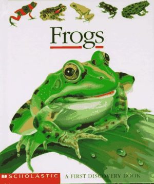 Frogs (First Discovery Books) Moignot, Daniel