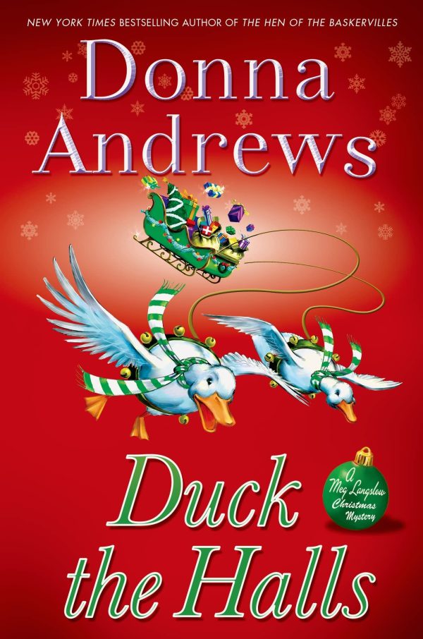 Duck the Halls: A Meg Langslow Mystery (Meg Langslow Mysteries) Andrews, Donna