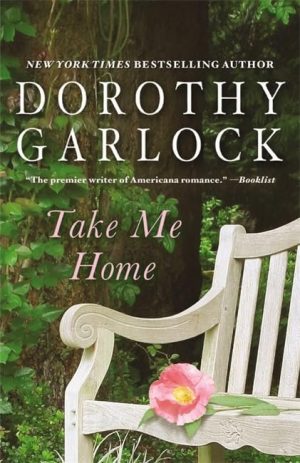 Take Me Home Garlock, Dorothy