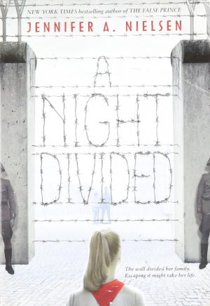 A Night Divided [Paperback] Nielsen, Jennifer A.