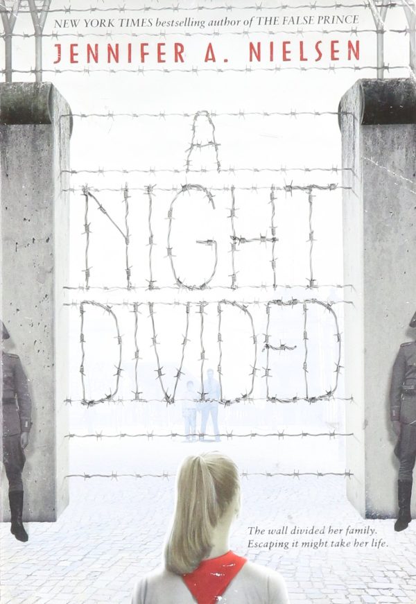 A Night Divided [Paperback] Nielsen, Jennifer A.
