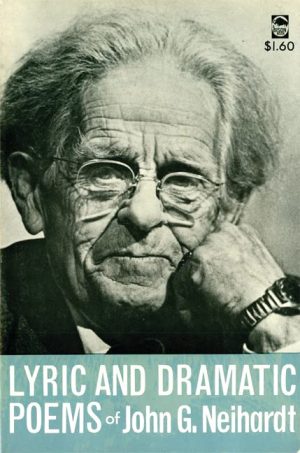 Lyric and Dramatic Poems [Hardcover] Neihardt, John G.