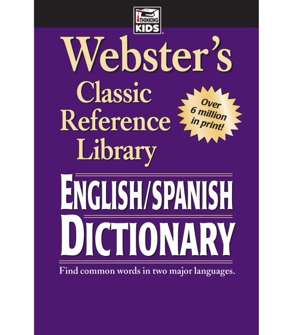 Webster's English Spanish Dictionary―Spanish/English Words in Alphabetical Order With Translations, Parts of Speech, Pronunciation, Definitions (224 pgs) Carson Dellosa Education