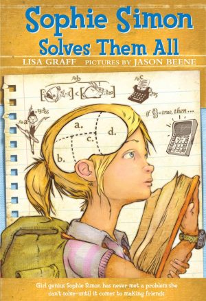 Sophie Simon Solves Them All [Paperback] Graff, Lisa and Beene, Jason