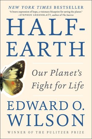 Half-Earth [Paperback] Wilson, Edward O.
