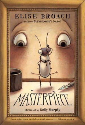 Masterpiece [Paperback] Broach, Elise and Murphy, Kelly