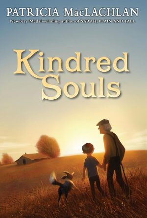 Kindred Souls [Paperback] MacLachlan, Patricia