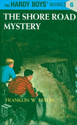 The Shore Road Mystery (Hardy Boys #6) [Paperback] Dixon, Franklin W.