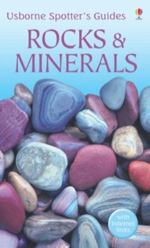 Rocks and Minerals Spotter's Guide: Internet Referenced [Paperback] Woolley, A.