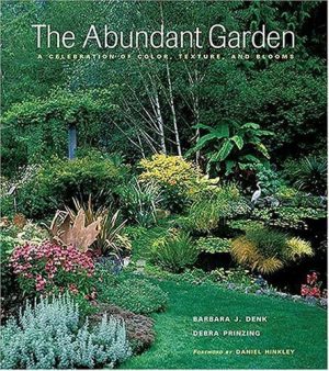 Abundant Garden Gebra Prinzing, Barbara Denk