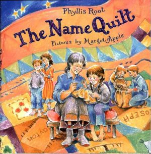 The Name Quilt Root, Phyllis and Apple, Margot