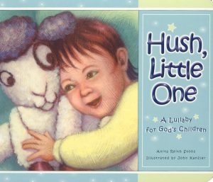 Hush, Little One Board Book [Hardcover] Reith Stohs, Anita