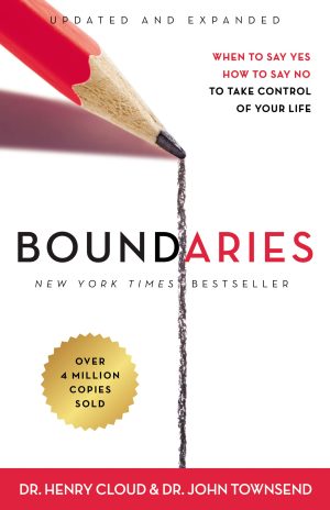 Boundaries Updated and Expanded Edition: When to Say Yes, How to Say No To Take Control of Your Life [Paperback] Cloud, Henry and Townsend, John
