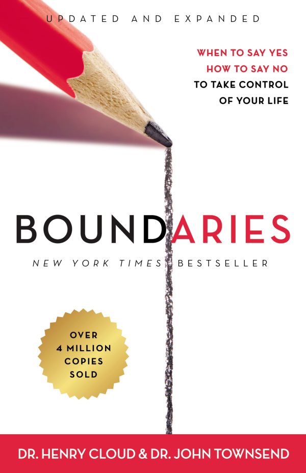 Boundaries Updated and Expanded Edition: When to Say Yes, How to Say No To Take Control of Your Life [Paperback] Cloud, Henry and Townsend, John
