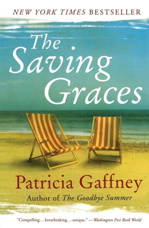The Saving Graces: A Novel [Paperback] Gaffney, Patricia
