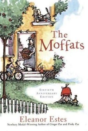 The Moffats [Paperback] Eleanor Estes