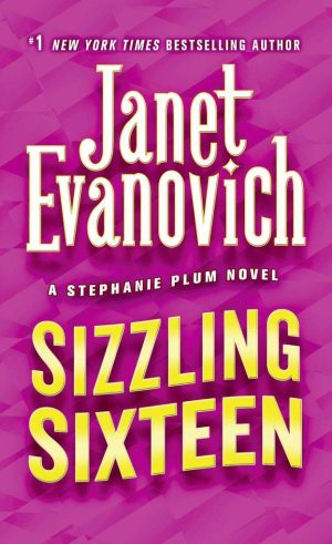 Sizzling Sixteen (Stephanie Plum Novels) Evanovich, Janet