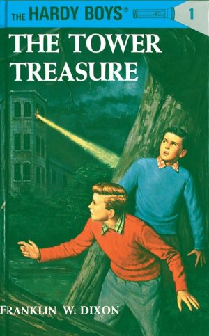 The Tower Treasure [Hardcover] Franklin W. Dixon
