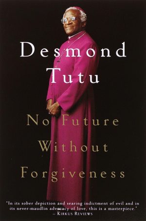 No Future Without Forgiveness [Paperback] Tutu, Desmond