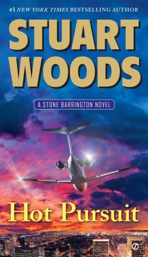Hot Pursuit: A Stone Barrington Novel [Paperback] Woods, Stuart