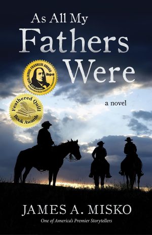 As All My Fathers Were [Paperback] James A. Misko