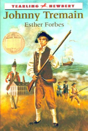 Johnny Tremain, Book Cover May Vary Forbes, Esther