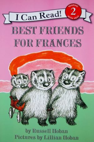 Best Friends for Frances (I Can Read Level 2) [Paperback] Hoban, Russell and Hoban, Lillian