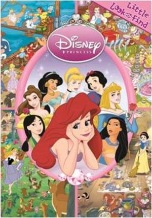 Disney Princess Little Look and Find [Hardcover] ASSORTED